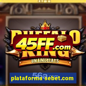 plataforma sebet.com